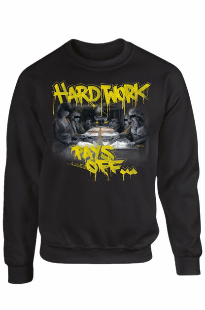 "Hard Work Pays Off" Crewneck By TRACK x TRICHOMIZ