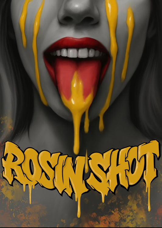 Rosin Shot ( limitiert )